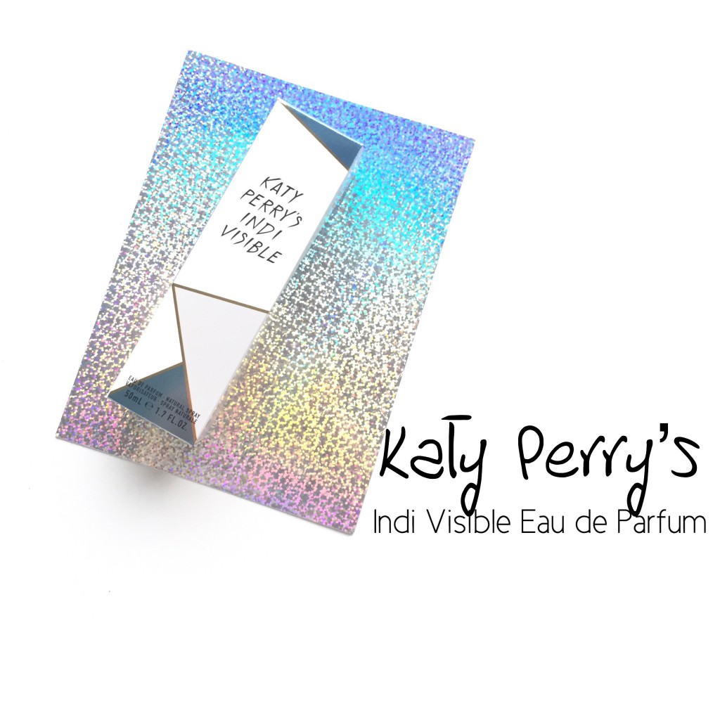 Katy Perry’s Indi Visible Eau de Parfum
